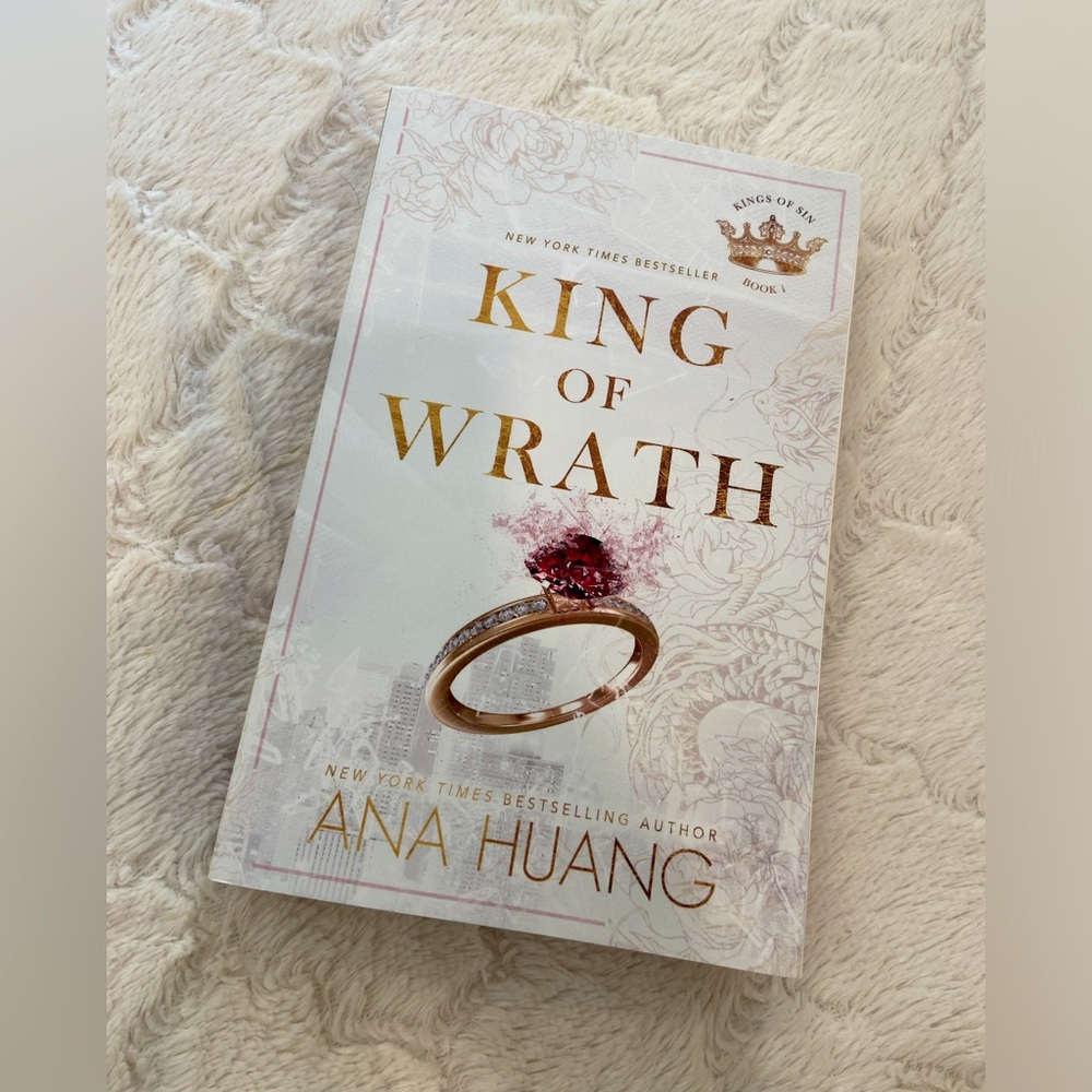 King Of Wrath by Ana Huang. Kings of Sin: Book 1